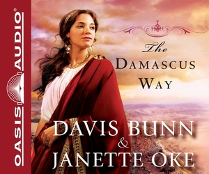 The Damascus Way by Janette Oke, Davis Bunn