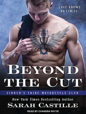 Beyond the Cut by Sarah Castille