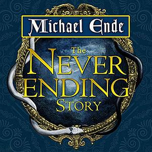 The Neverending Story by Michael Ende