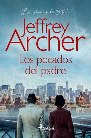 Los pecados del padre by Jeffrey Archer