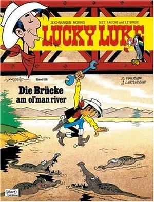 Lucky Luke Nr. 68: Die Brücke am Ol`Man River by Morris