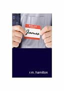 Hello, My Name Is James by R.M. Hamilton