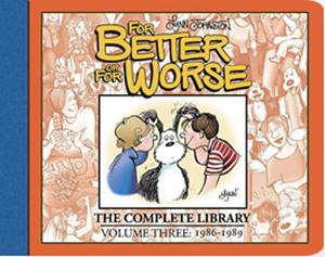 For Better or For Worse: The Complete Library Vol. 3 by Lynn Johnston