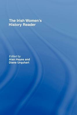 Irish Women's History Reader by 