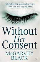 Without Her Consent by McGarvey Black