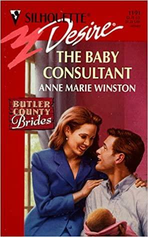 The Baby Consultant by Anne Marie Winston