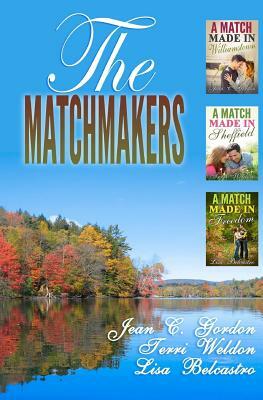 The Matchmakers by Lisa Belcastro, Terri Weldon, Jean C. Gordon