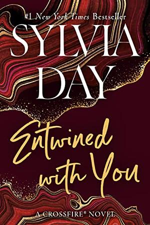 Entwined with You by Sylvia Day