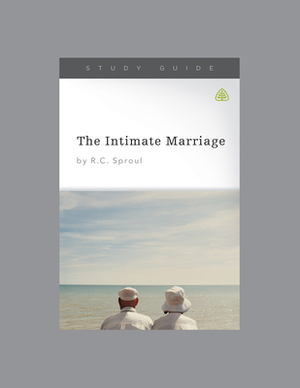 The Intimate Marriage by Ligonier Ministries