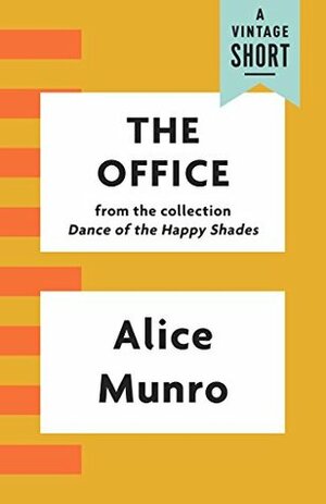 The Office by Alice Munro