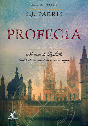 Profecia by S.J. Parris