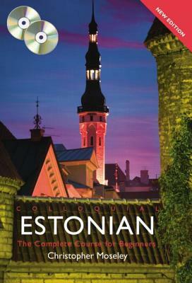 Colloquial Estonian by Christopher Moseley