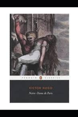 The Hunchback of Notre Dame by Victor Hugo