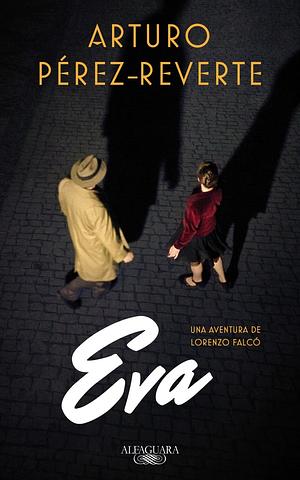 Eva by Arturo Pérez-Reverte