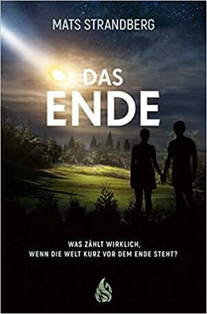 Das Ende by Mats Strandberg