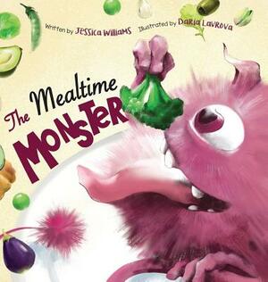 The Mealtime Monster by Jessica Williams