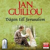 Vägen till Jerusalem by Jan Guillou