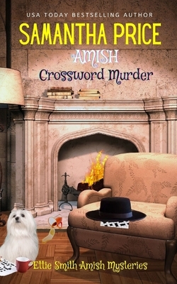 Amish Crossword Murder: Amish Mystery by Samantha Price