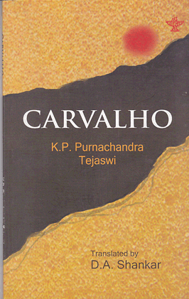 Carvalho by K.P. Poornachandra Tejaswi