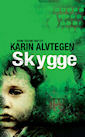 Skygge by Karin Alvtegen