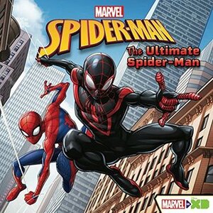 Marvel's Spider-Man: The Ultimate Spider-Man (Marvel Spider-Man) by Liz Marsham, Marvel Press Book Group