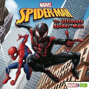 Marvel's Spider-Man: The Ultimate Spider-Man (Marvel Spider-Man) by Marvel Press Book Group, Liz Marsham