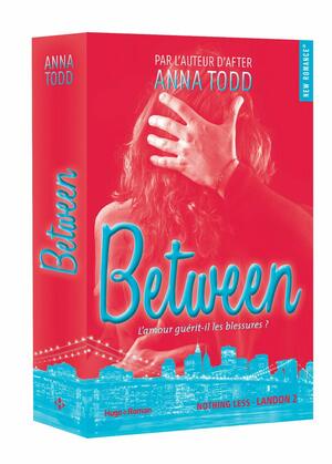 Between by Anna Todd