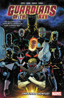 Guardians of the Galaxy by Donny Cates Vol. 1: The Final Gauntlet by Donny Cates