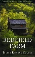 Redfield Farm: A Novel of the Underground Railroad by Judith Redline Coopey