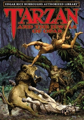 Tarzan and the Jewels of Opar: Edgar Rice Burroughs Authorized Library by Edgar Rice Burroughs