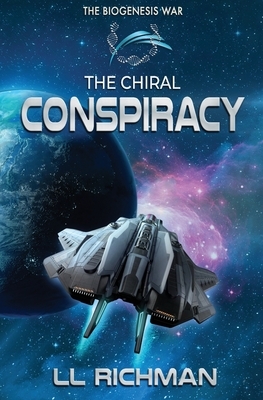 The Chiral Conspiracy by L.L. Richman