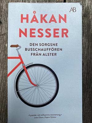 Den sorgsne busschauffören från Alster by Håkan Nesser