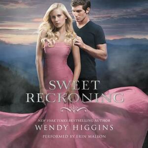 Sweet Reckoning by Wendy Higgins