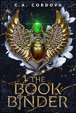 The Book Binder by C.A. Cordova