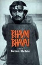 Bhavni Bhavai by Ketan Mehta