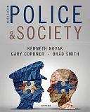 Police and Society by Gary Cordner, Brad Smith, Kenneth Novak, Roy Roberg