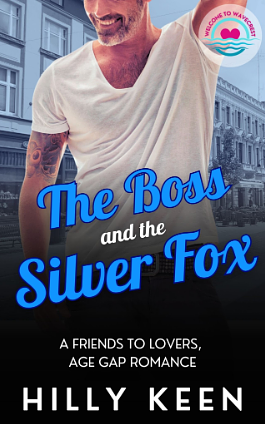 The Boss and the Silver Fox by Hilly Keen