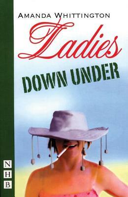 Ladies Down Under by Amanda Whittington