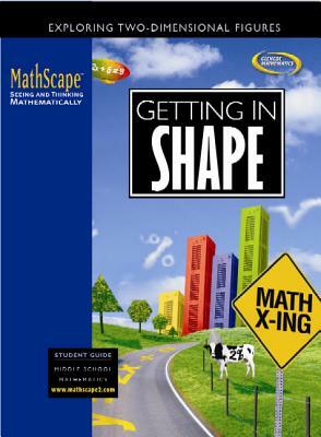 Mathscape: Getting in Shape(course 2) by Glencoe