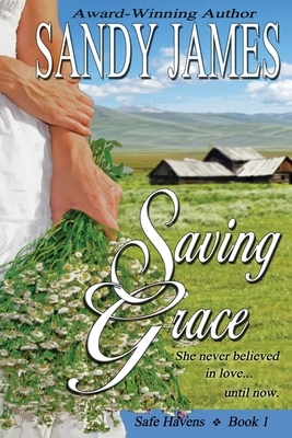 Saving Grace by Sandy James