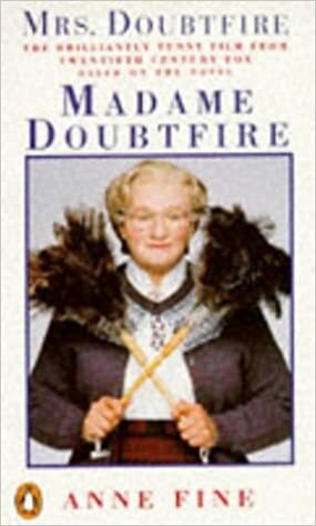 Madame Doubtfire Film Tie In by Anne Fine