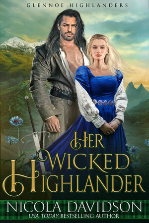 Her Wicked Highlander by Nicola Davidson