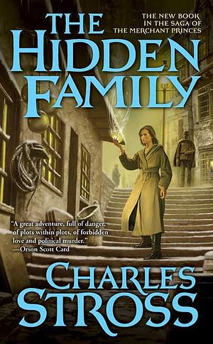 The Hidden Family by Charles Stross