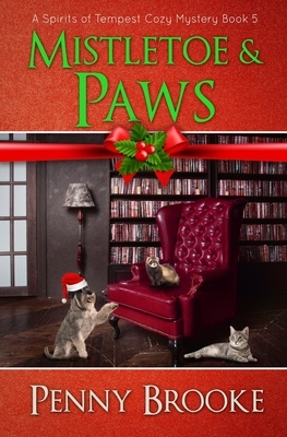 Mistletoe and Paws by Penny Brooke