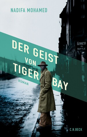 Der Geist von Tiger Bay by Nadifa Mohamed