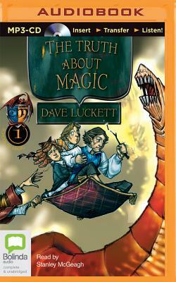The Truth about Magic by Dave Luckett
