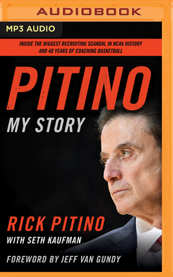 Pitino: My Story by Rick Pitino