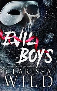 Evil Boys by Clarissa Wild