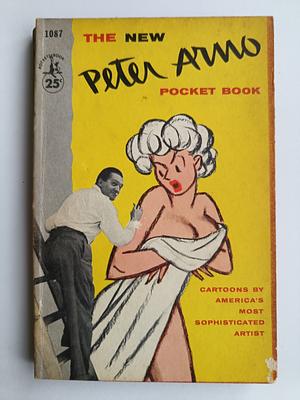 The New Peter Arno Pocket Book by Peter Arno