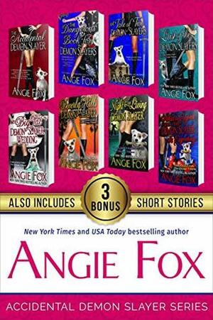 The Accidental Demon Slayer Complete Series Boxed Set (8-Book Set) by Angie Fox